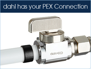 Your guide to dahl products for PEX